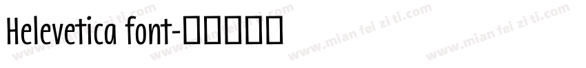 Helevetica font字体转换